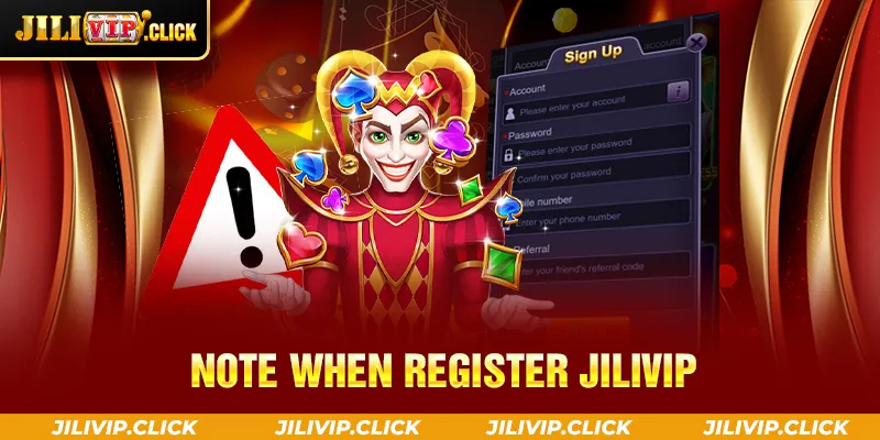 NOTE WHEN REGISTER JILIVIP